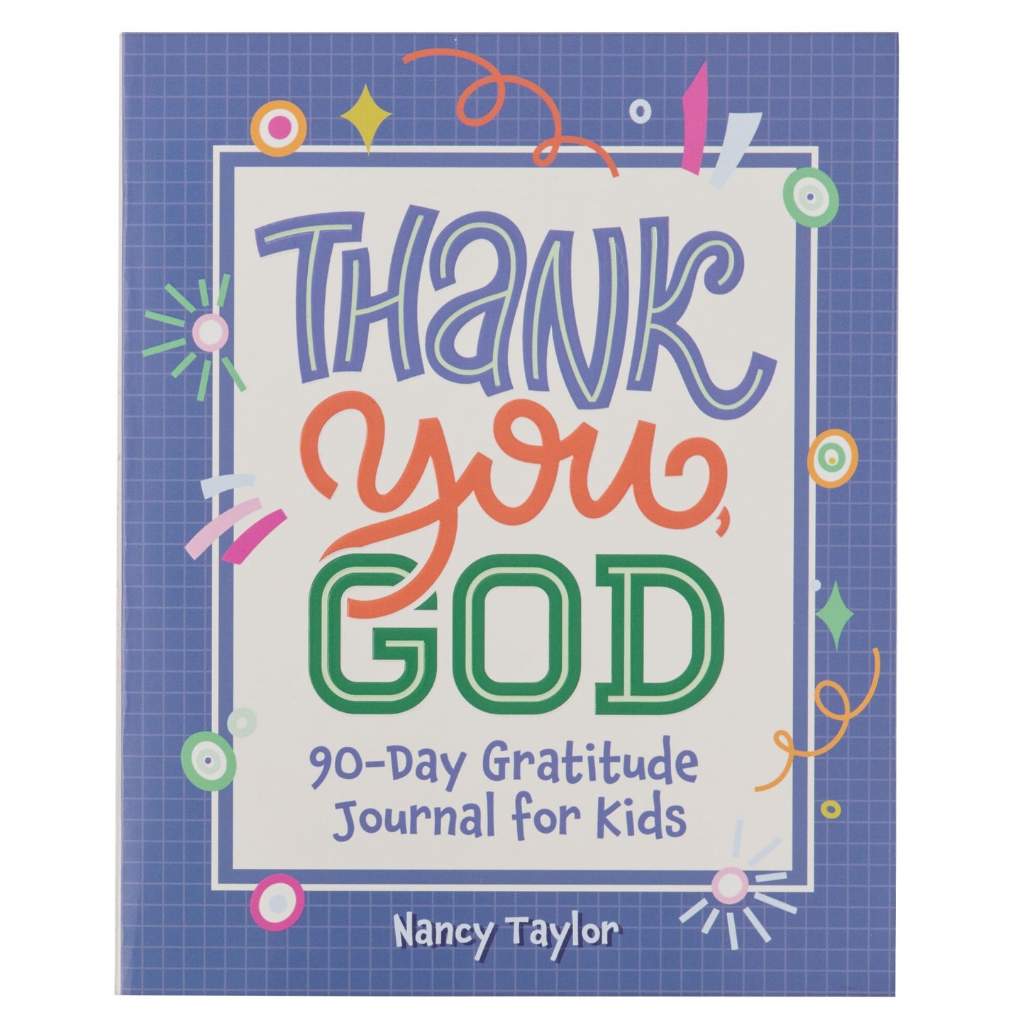 Kid Book Thank you  God! 90 Day Gratitude Journal