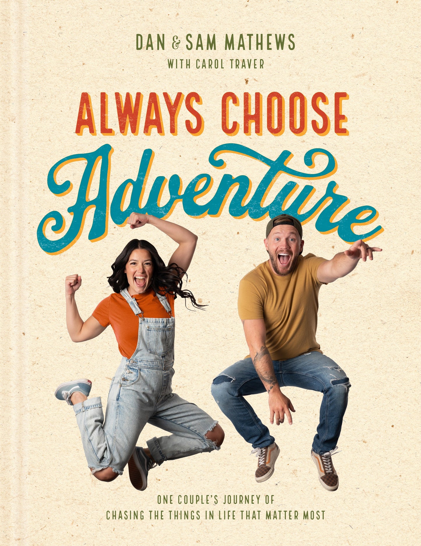 Always Choose Adventure