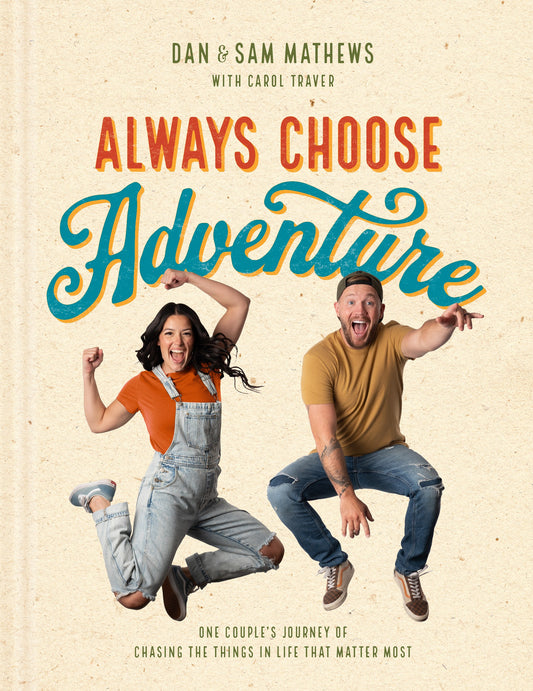 Always Choose Adventure