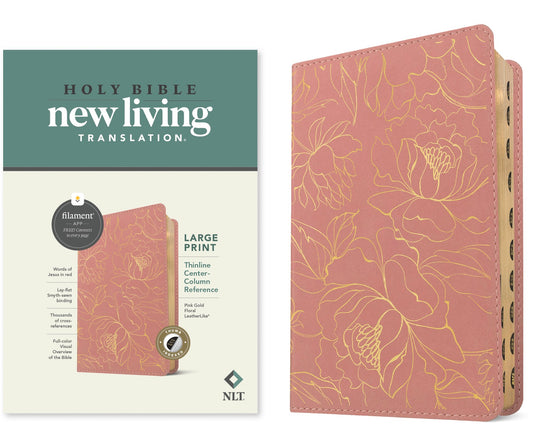 NLT Large Print Thinline Center-Column Reference Bible  Filament Enabled-Pink Gold Floral LeatherLike Indexed