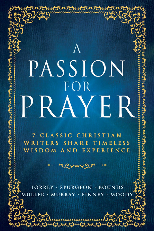 Passion For Prayer