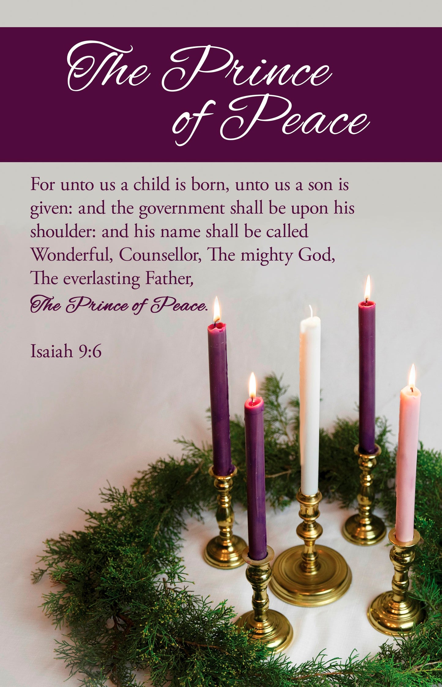Bulletin-Advent Week 4: The Prince Of Peace (Isaiah 9:6  KJV) (Pack Of 100)