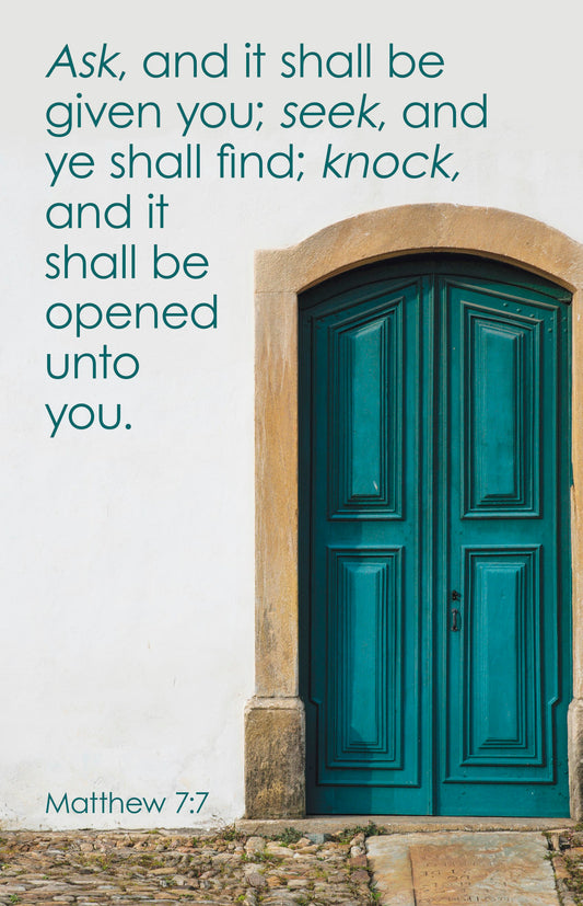 Bulletin-Ask And It Shall Be Give You (Matthew 7:7  KJV) (Pack Of 100)