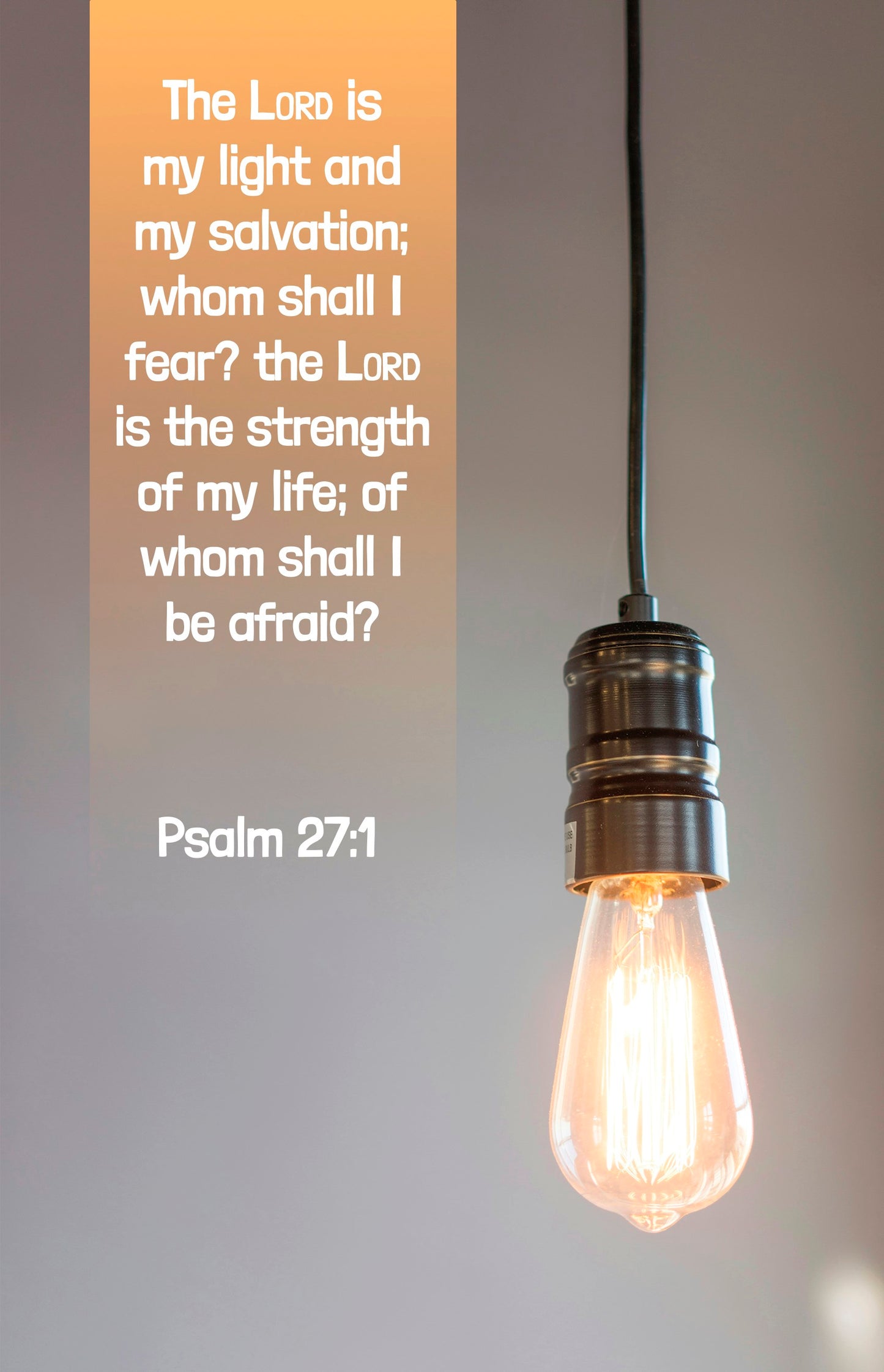 Bulletin-The Lord Is My Light And My Salvation (Psalm 27:1  KJV) (Pack Of 100)