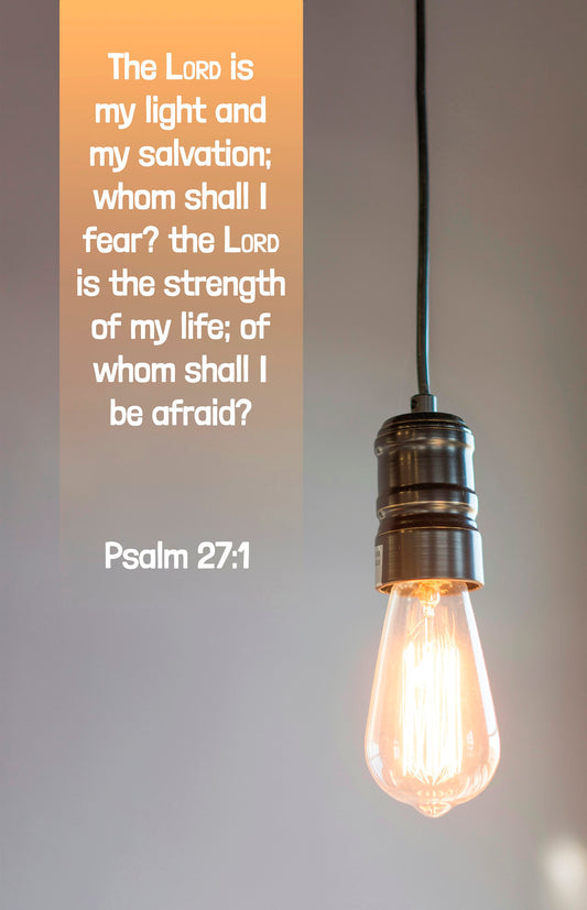 Bulletin-The Lord Is My Light And My Salvation (Psalm 27:1  KJV) (Pack Of 100)
