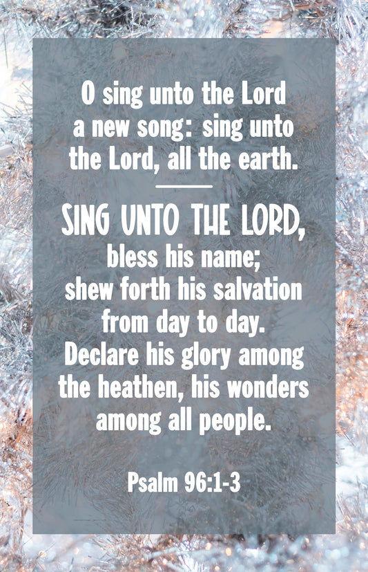 Bulletin-O Sing Unto The Lord A New Song (Psalm 96:1-3  KJV) (Pack Of 100)