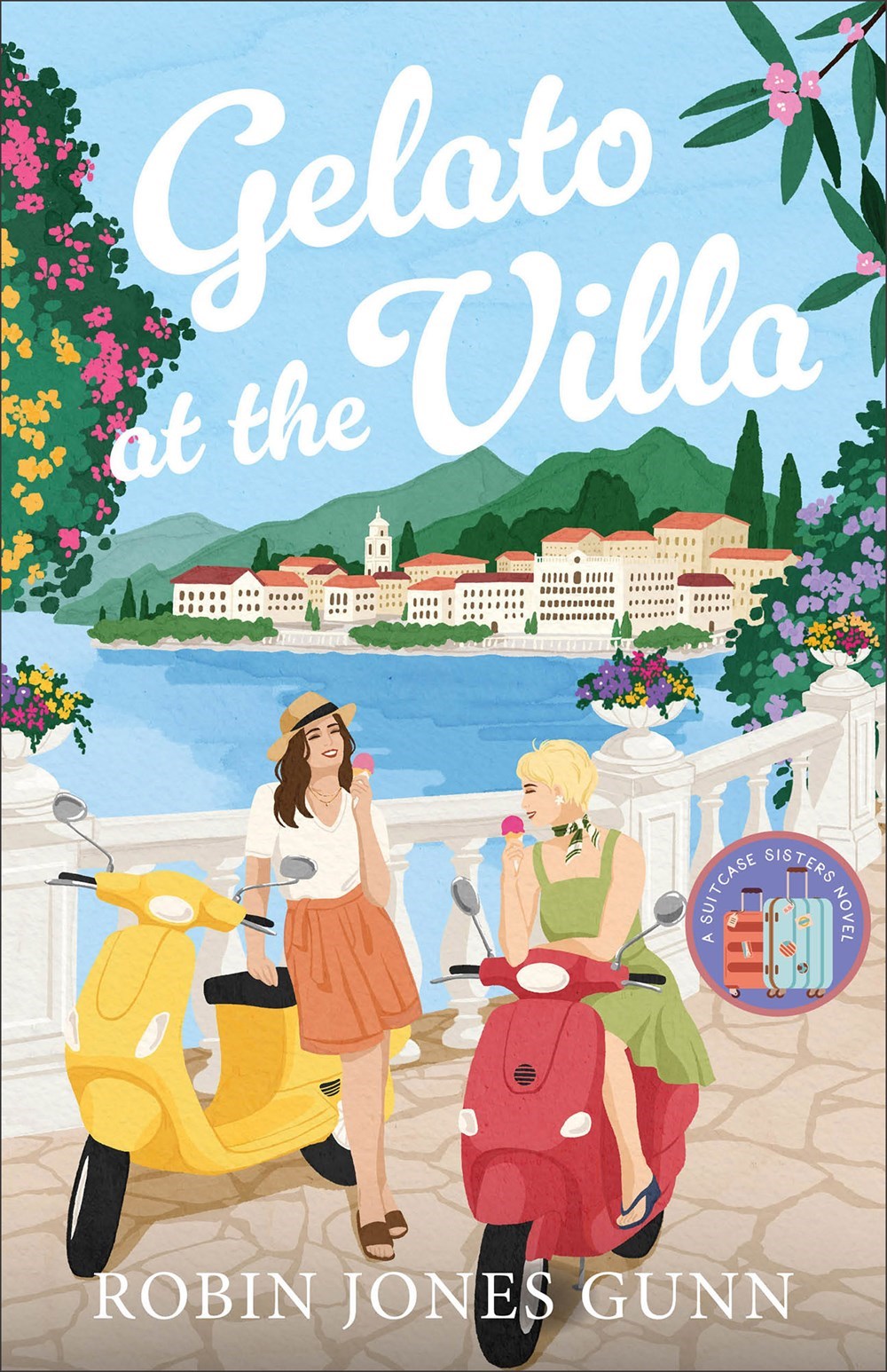 Gelato At The Villa (Suitcase Sisters #2)