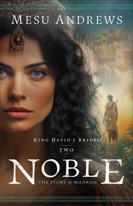 Noble (King David's Brides #2)