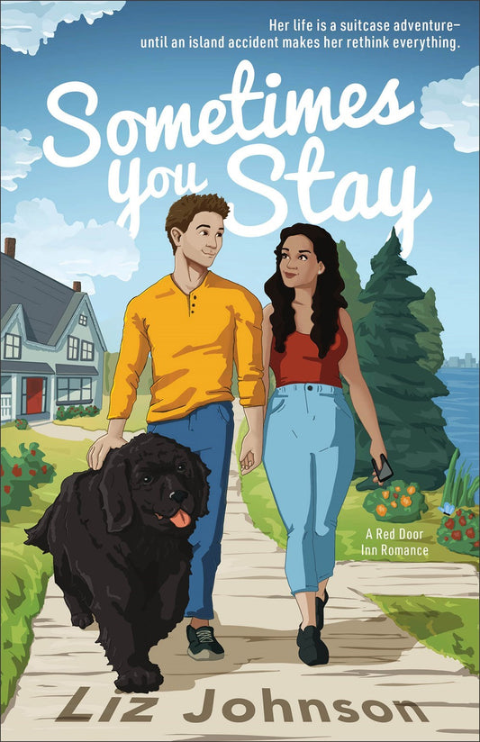 Sometimes You Stay