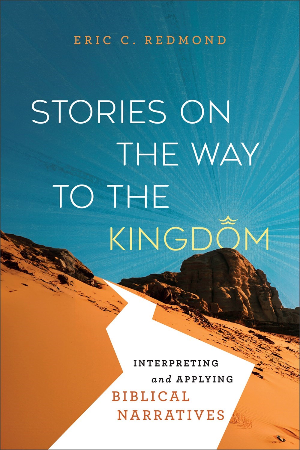 Stories On The Way To The Kingdom (Summer 2026)
