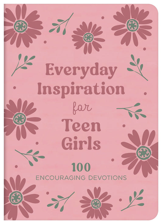 Everyday Inspiration For Teen Girls