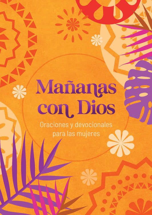 Mananas con Dios (Monrings With God)