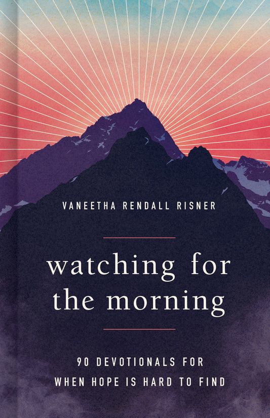 Watching For The Morning