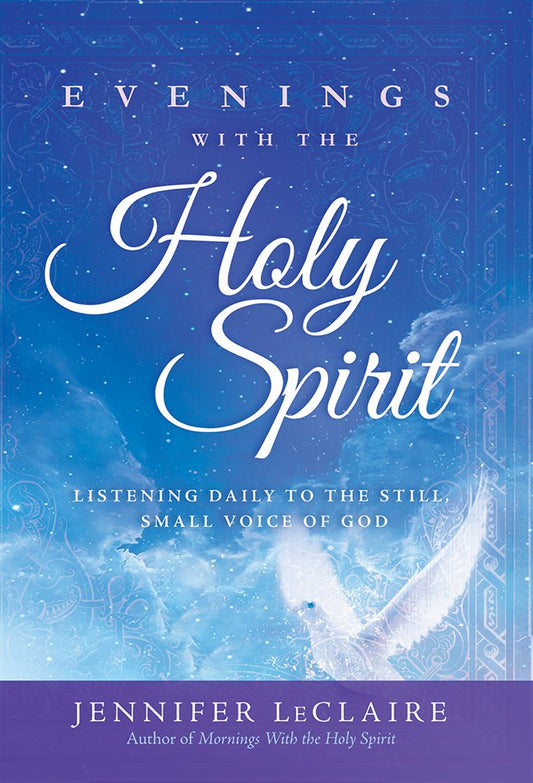 Evenings With The Holy Spirit-Softcover