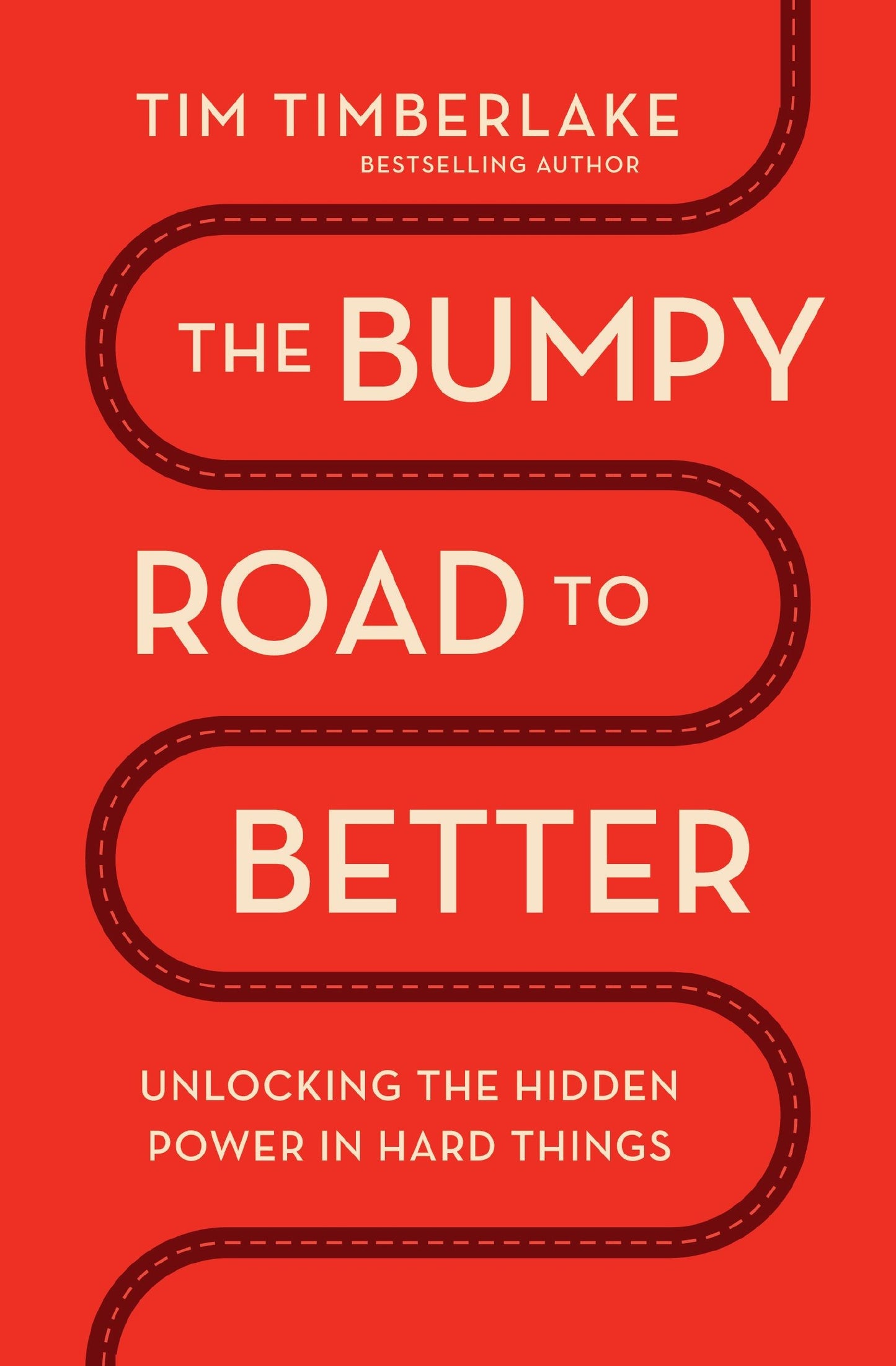 The Bumpy Road To Better