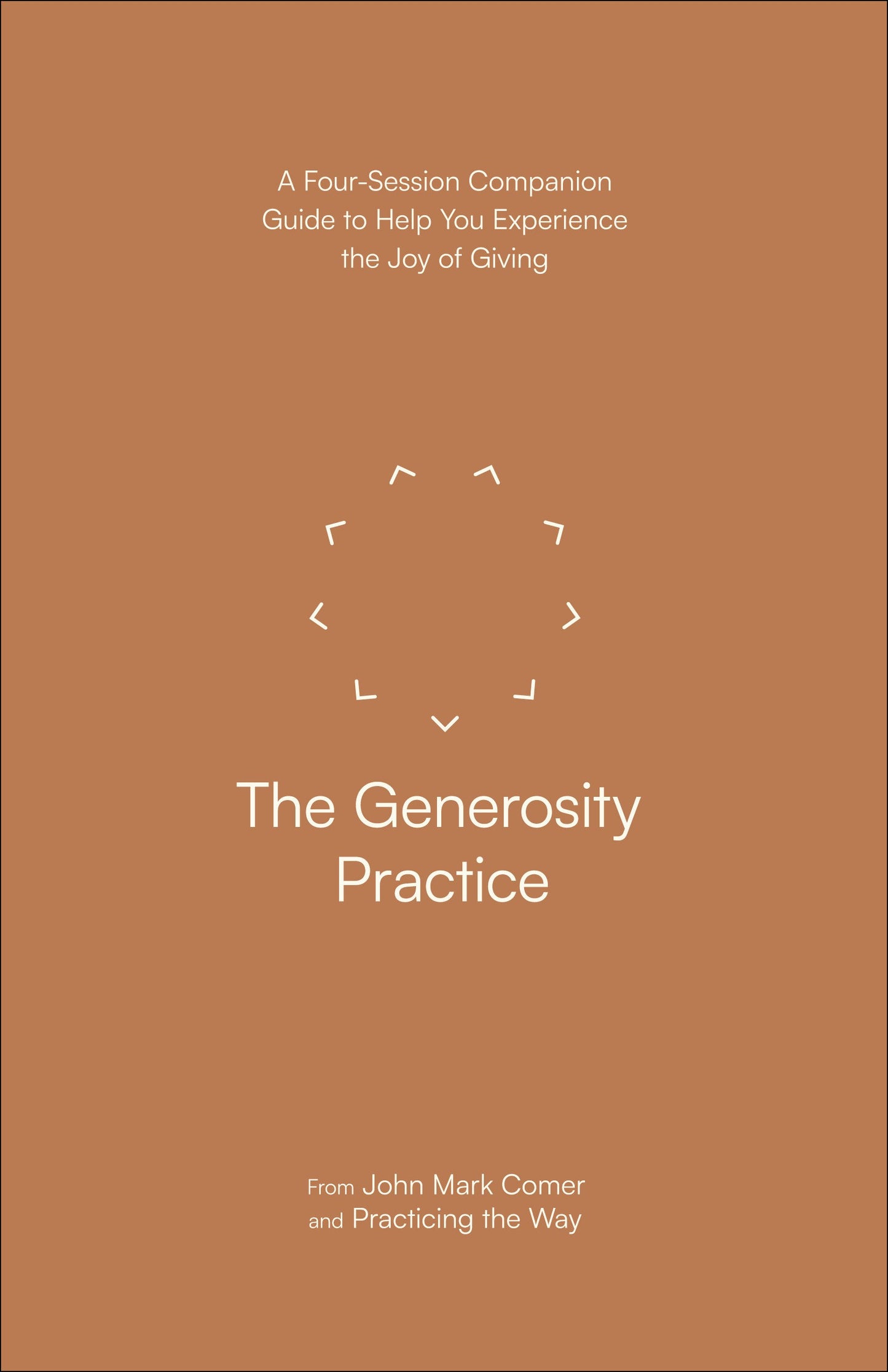The Generosity Practice