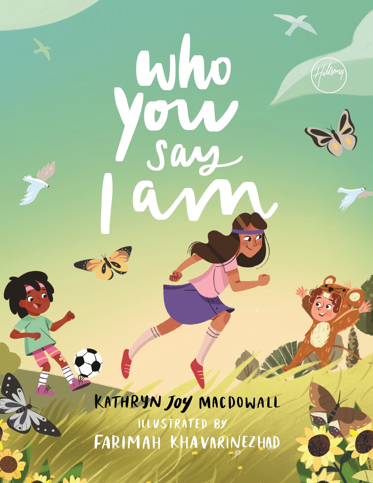 Who You Say I Am