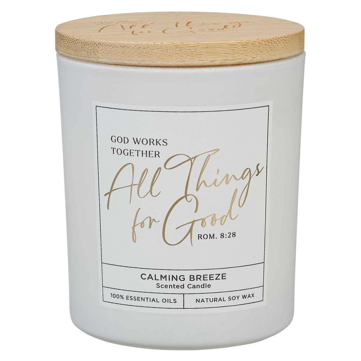 Candle-All Things For Good-Calming Breeze (Roman 8:28) (4.5 Oz)-Glass w/Bamboo Lid