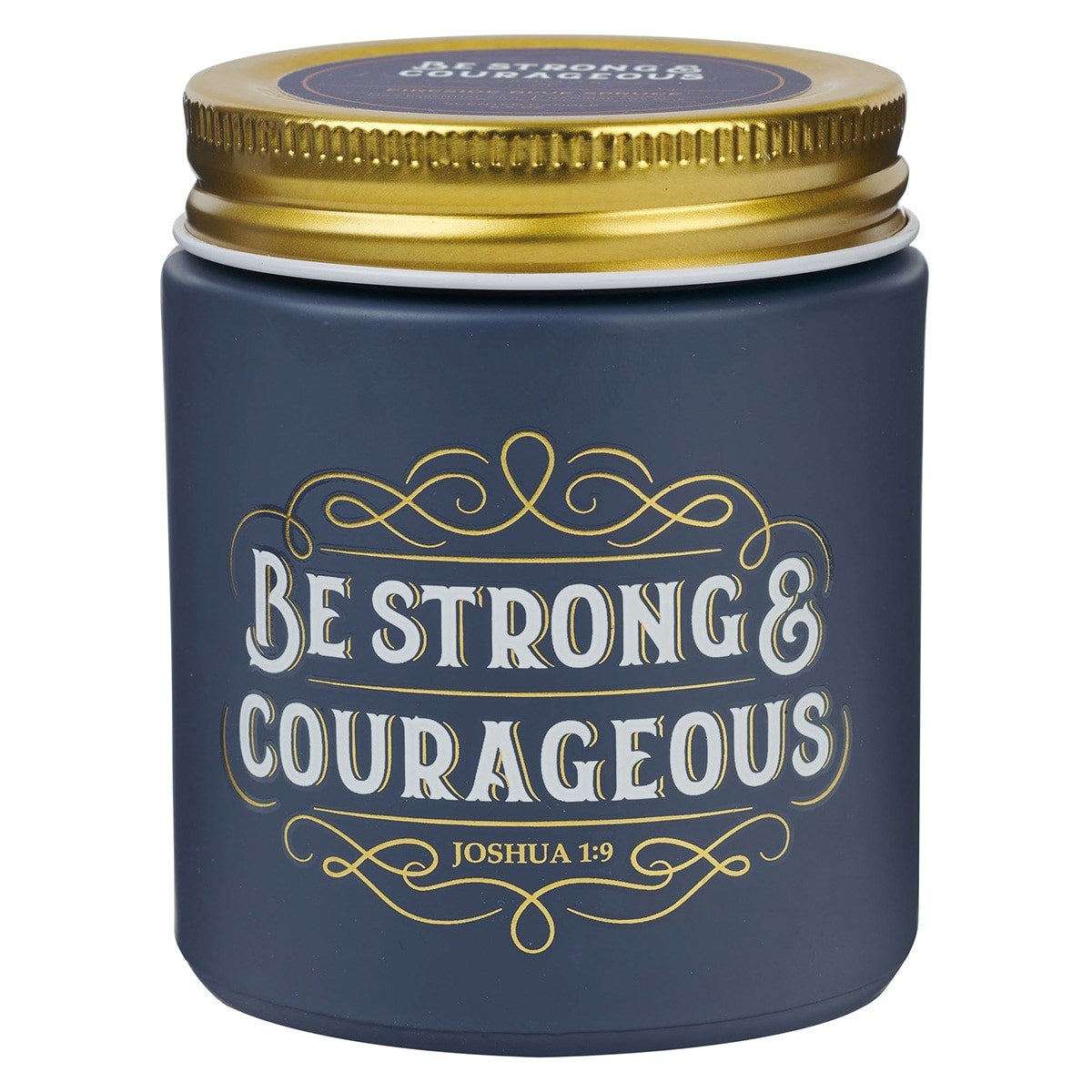 Candle-Be Strong & Courageous-Fireside Blue Spruce (Joshua 1:9) (6.5 Oz)-Glass w/Metal Lid