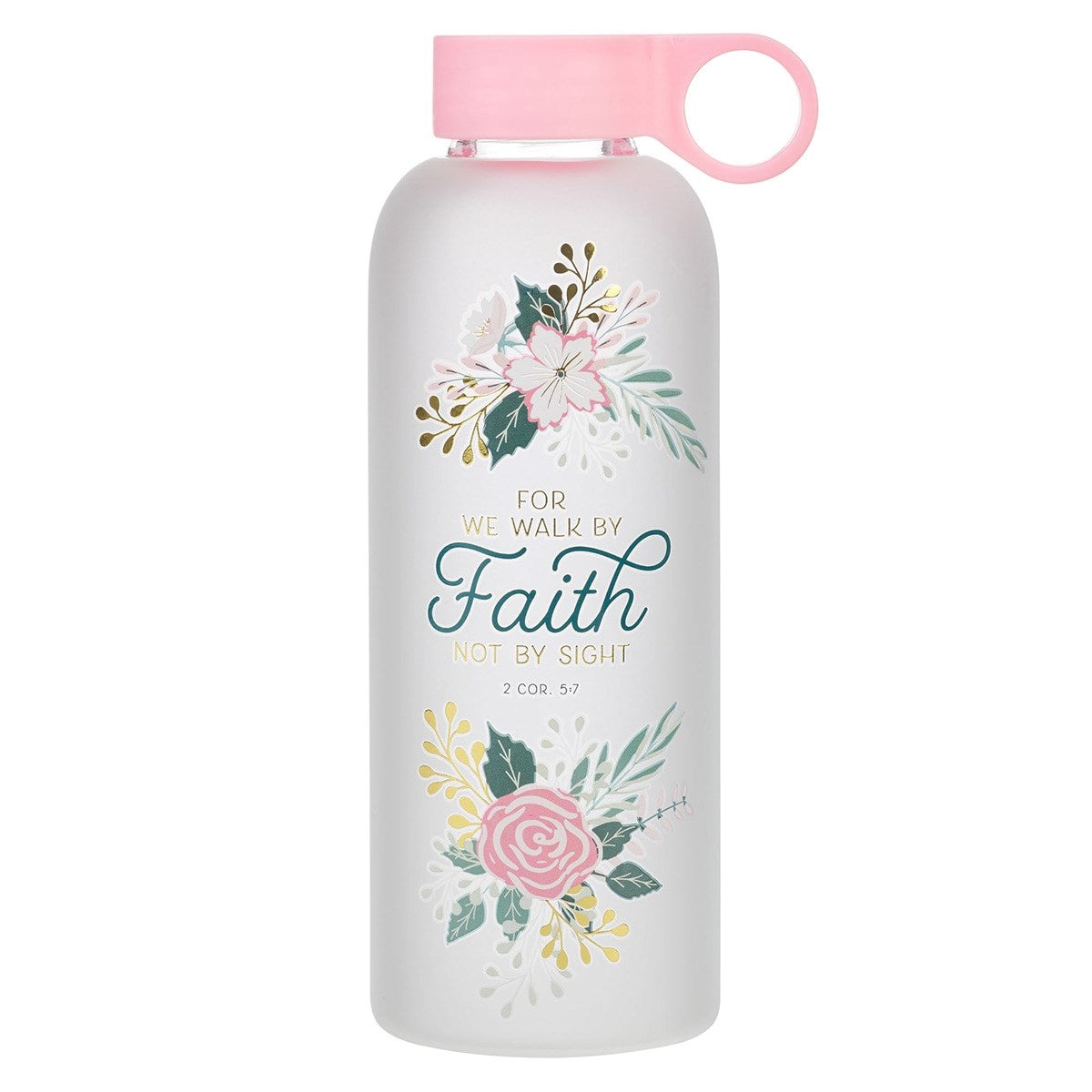 Water Bottle-Glass-Walk by Faith 2 Cor. 5:7