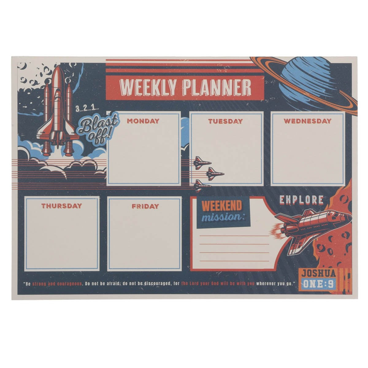 Undated Weekly Planner-Strong and Courageous Josh. 1:9