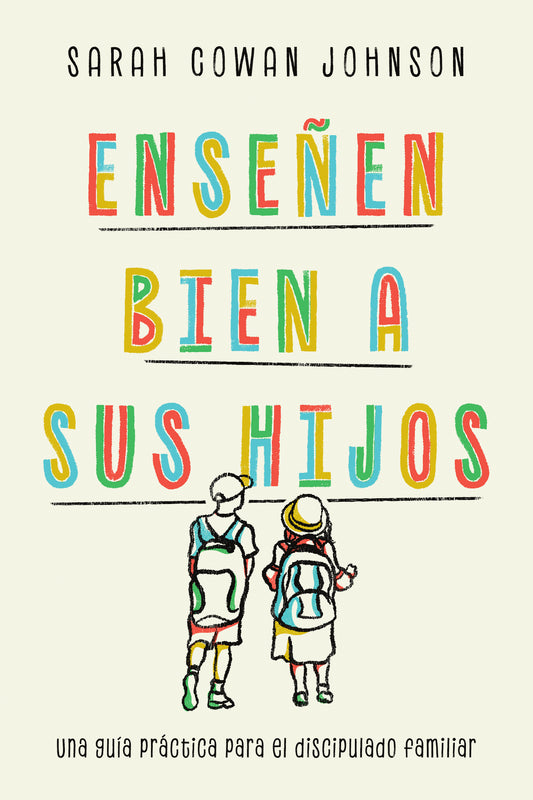 Ensenen Bien A Sus Hijos (Teach Your Children Well)