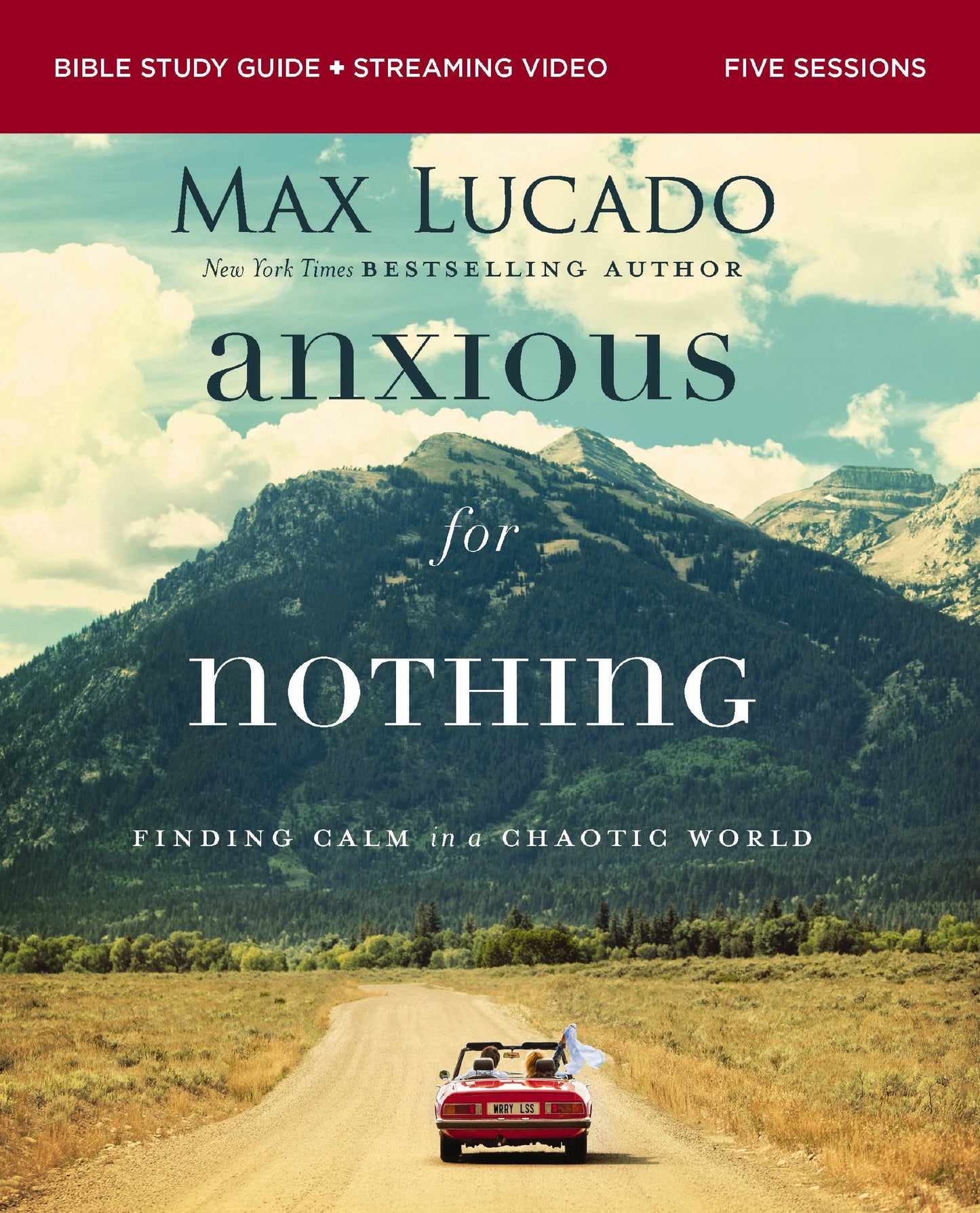 Anxious For Nothing Bible Study Guide Plus Streaming Video