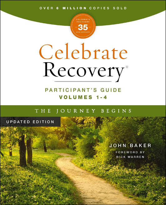 Celebrate Recovery Volumes 1-4 Participant's Guide Updated Edition (35th Anniversary Edition)