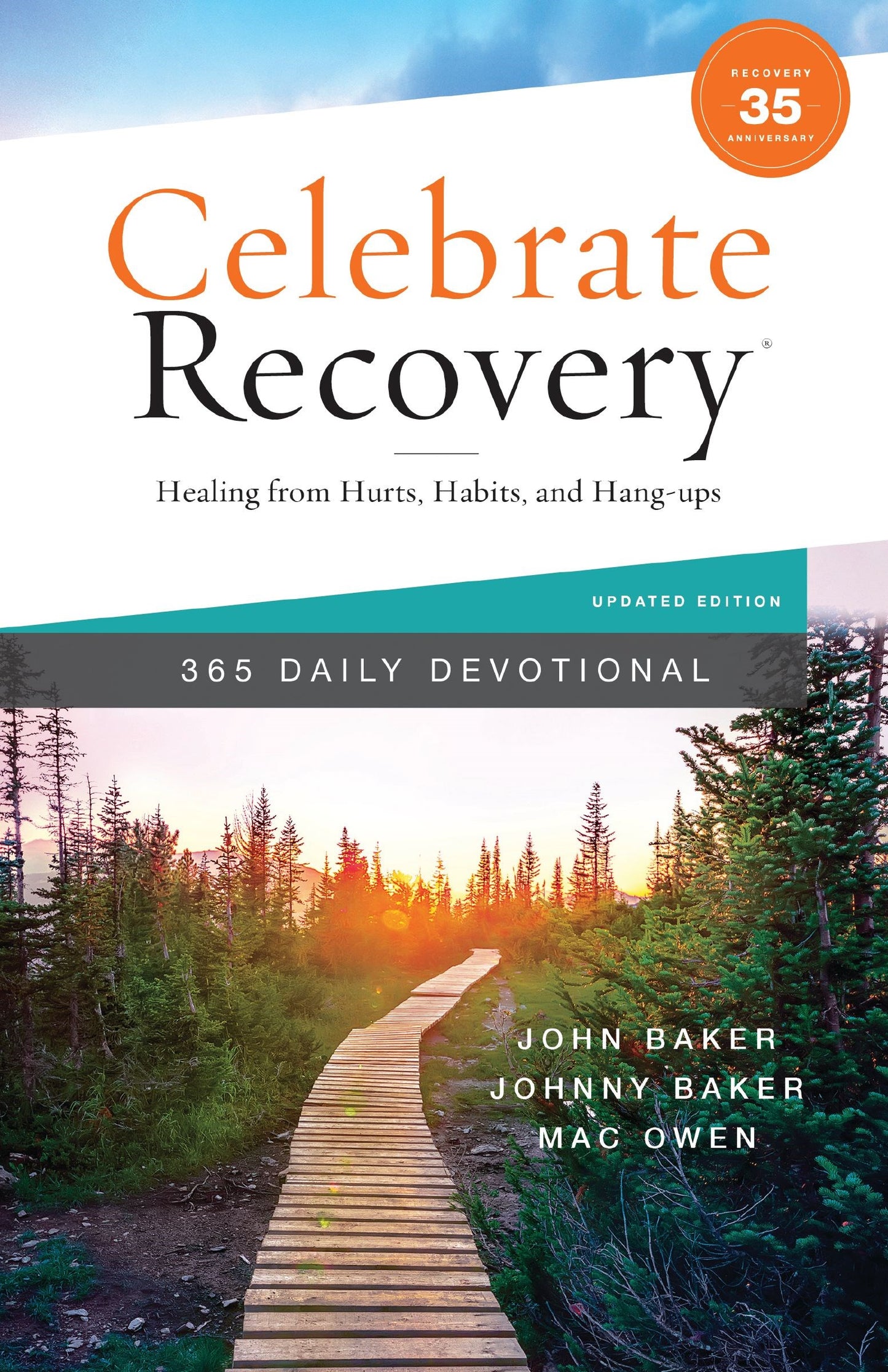 Celebrate Recovery 365 Daily Devotional (35th Anniversary Edition)