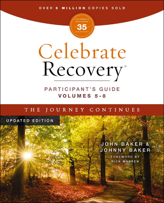 Celebrate Recovery Volumes 5-8 Participant's Guide Updated Edition (35th Anniversary Edition)