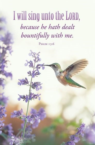 Bulletin-I Will Sing Unto The Lord (Psalm 13:6  KJV) (Pack Of 100)