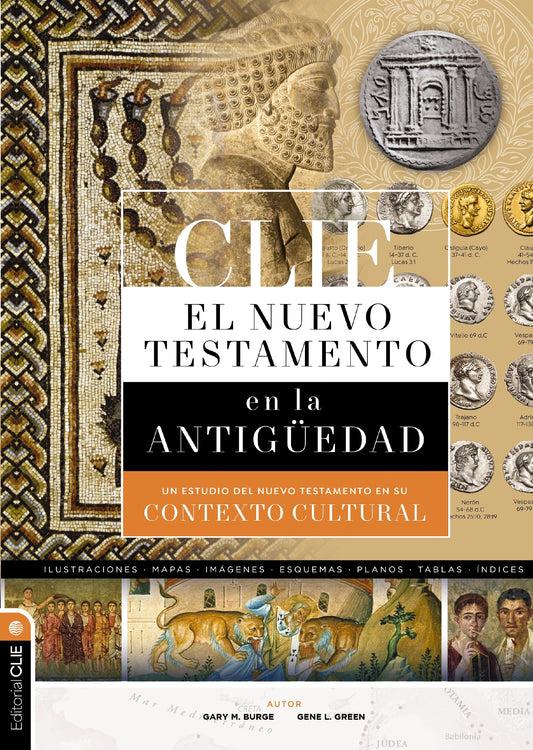 CLIE Nuevo Testamento en la Antigudad (The New Testament In Antiquity)