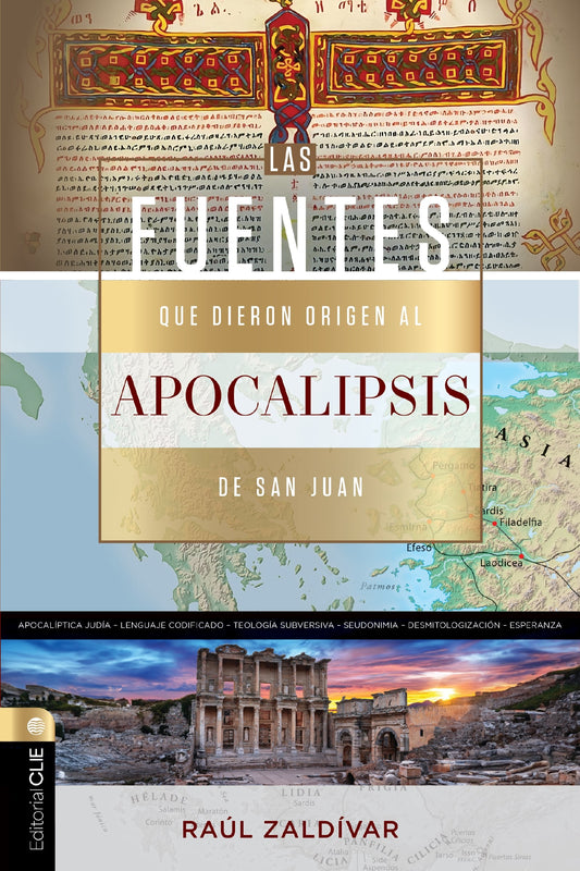 Fuentes Que Dieron Origen al Apocalipsis De San Juan (Sources That Originated The Book of Revelation)
