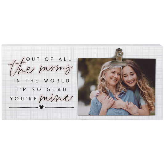 Picture Clip-Of All The Moms (12" x 5.5")