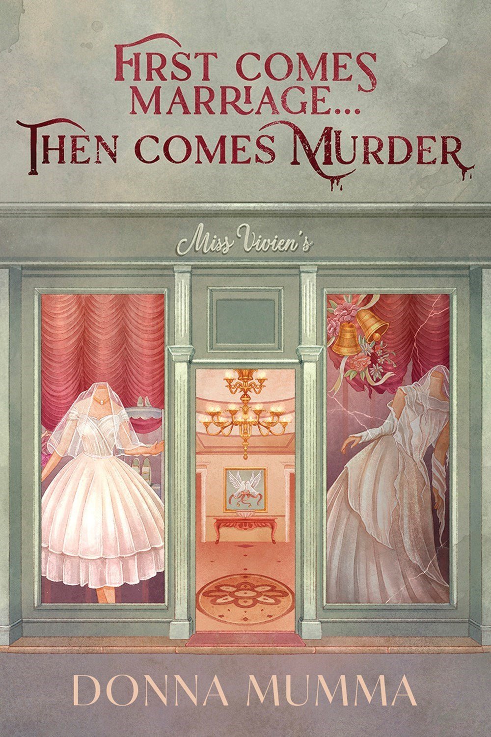 First Comes Marriage...Then Comes Murder