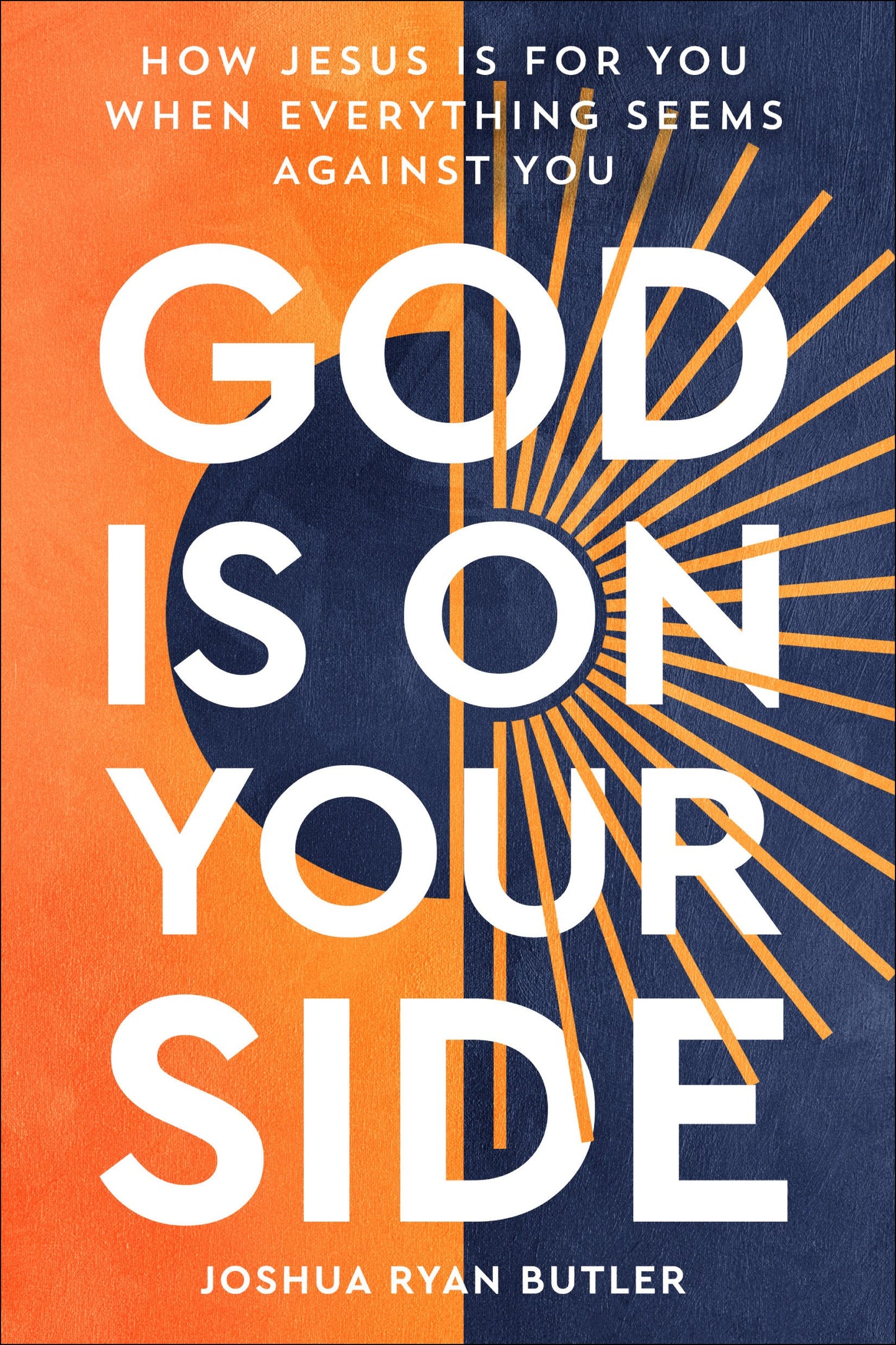 God Is On Your Side