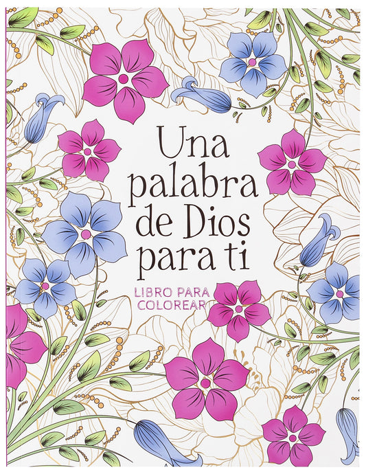Una Palabra De Dios Para Ti Libro Para Colorear (God's Word For You Coloring Book)