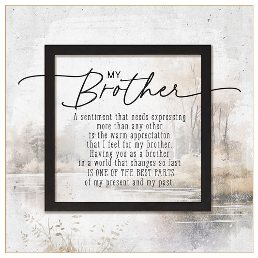 Plaque-Layered Grace-My Brother (6 x 6)