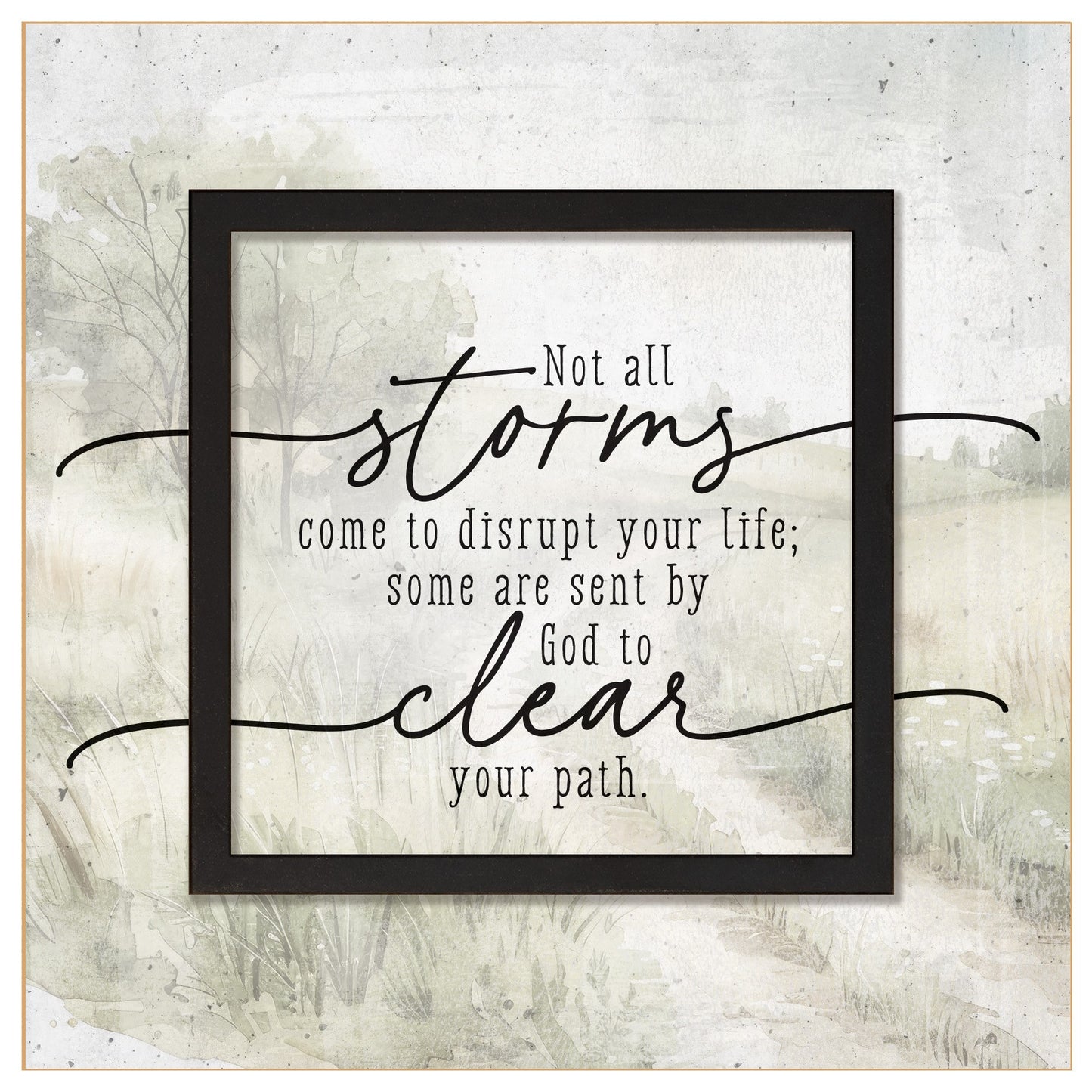 Plaque-Layered Grace-Not All Storms  (6 x 6)