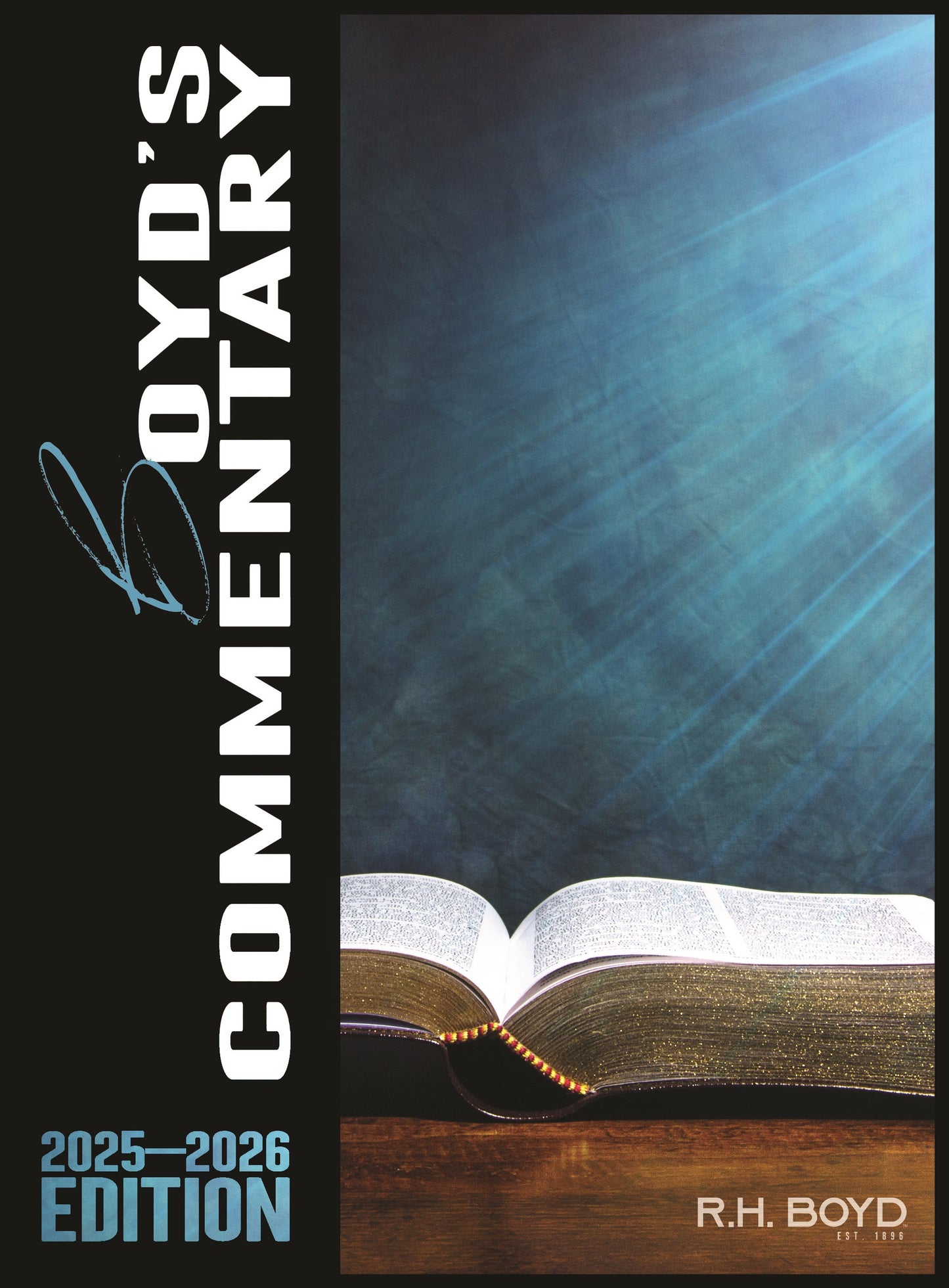 Boyd's Commentary 2025-2026 Edition