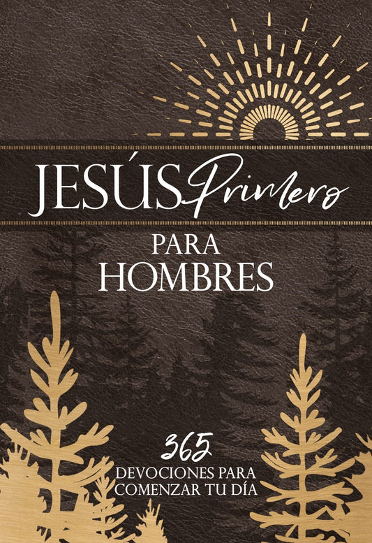 Jesus Primero Para Hombres (Jesus First For Men)