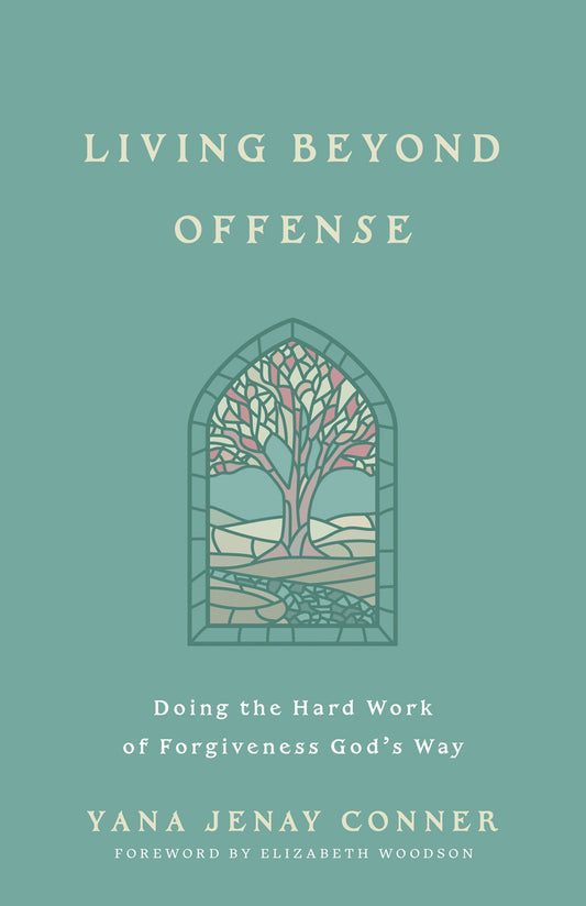 Living Beyond Offense
