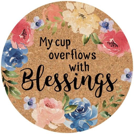 Cork Coasters-My Cup Overflows With Blessings (3.875" Diameter) (Set Of 4) (#27523)