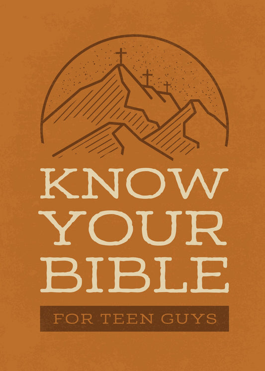 Know Your Bible For Teen Guys