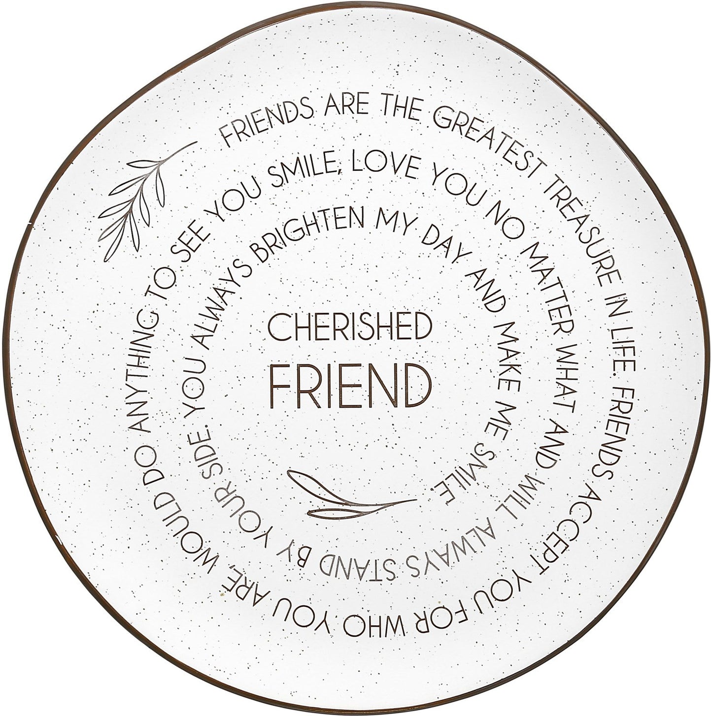 Plate-Cherished Friend-10.5" Ceramic (#88607)