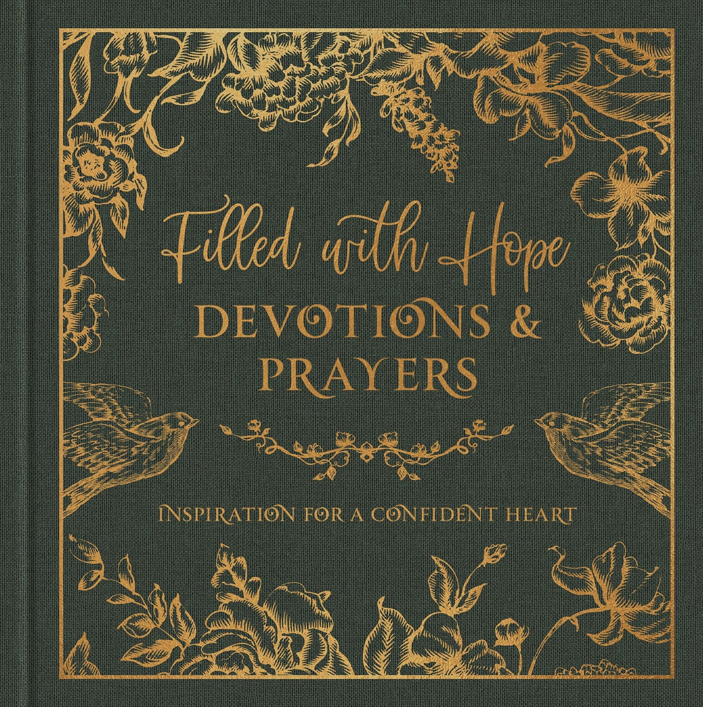 Filled With Hope Devotions And Prayers