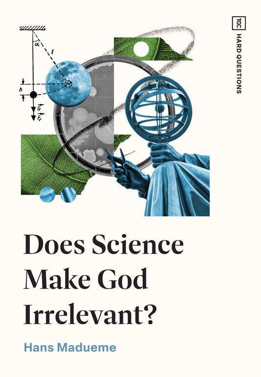 Does Science Make God Irrelevant? (TGC Hard Questions)