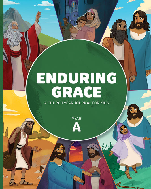 Enduring Grace: A Church Year Journal for Kids  Year A
