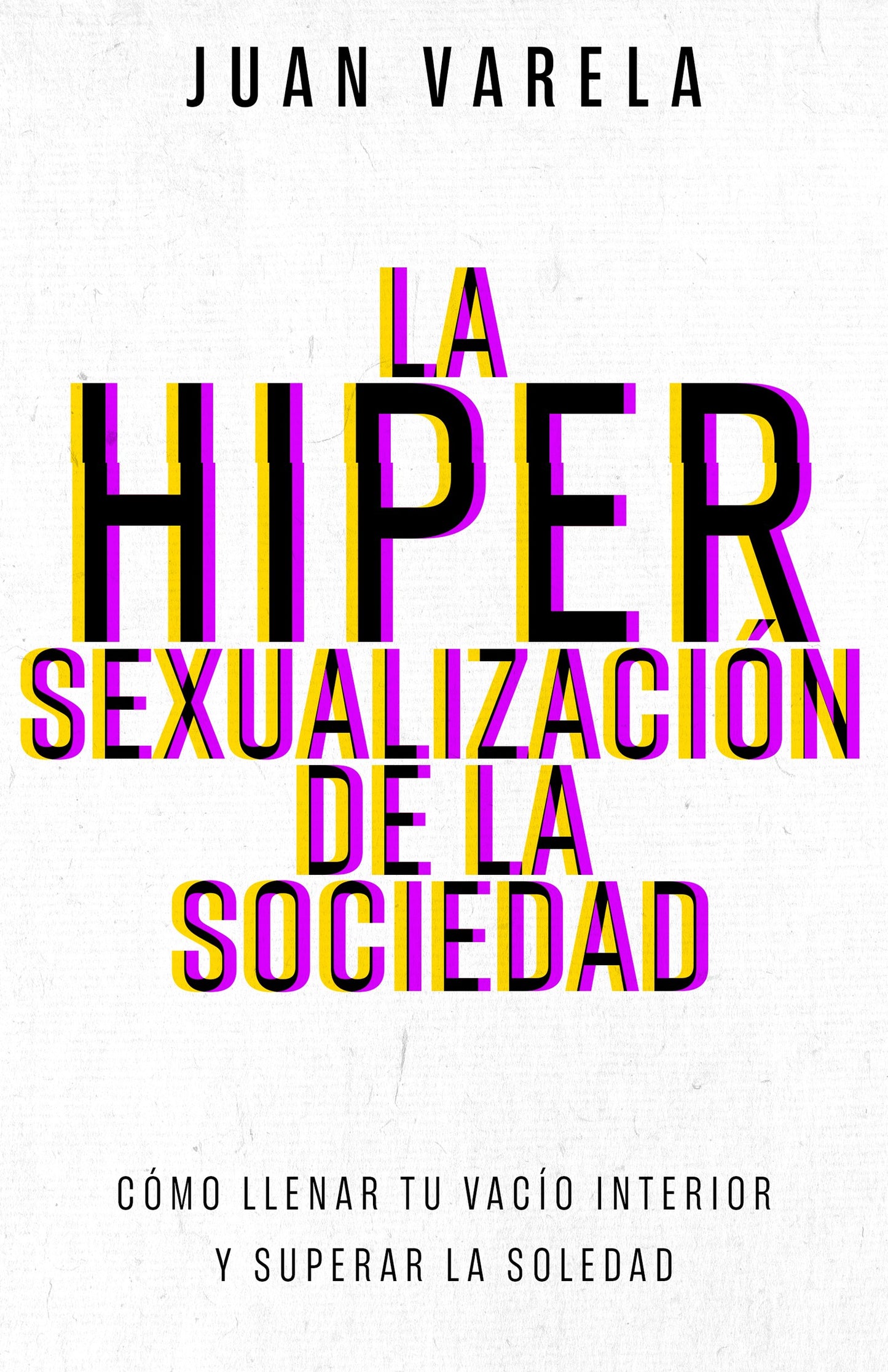 Span-Hypersexualization of Society