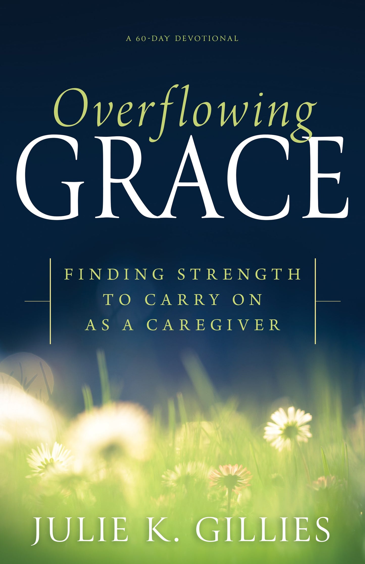 Overflowing Grace